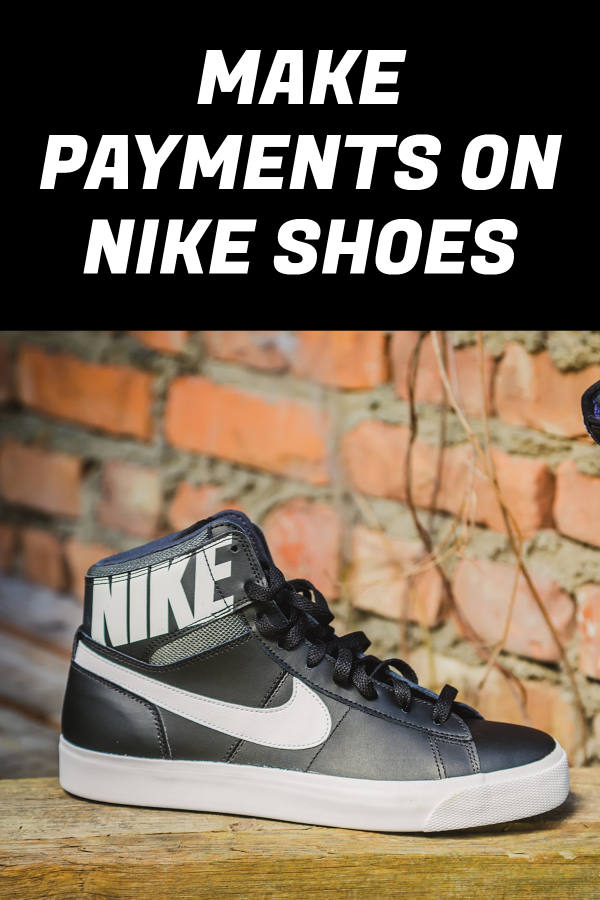 payment plan for nike shoes